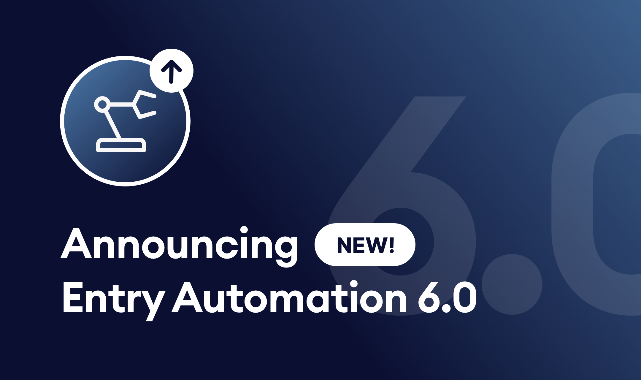 Announcing Entry Automation 6.0 and the Multiple Forms Extension